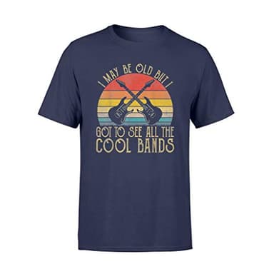 VidiAmazing I May Be Old But I Got to See All The Cool Bands T-Shirt - Standard T-Shirt Navy